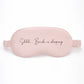 Sleeping mask bride "Shhhh.... Bride is sleeping"